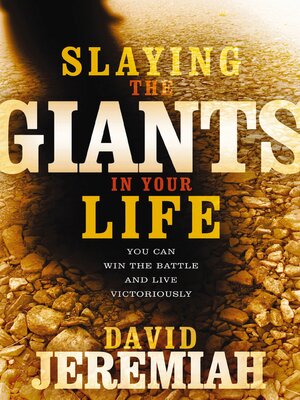 cover image of Slaying the Giants in Your Life